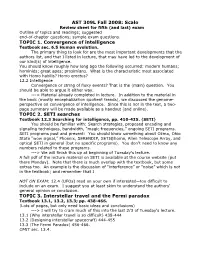 AST 309L Fall 2008: Scalo TOPIC 1. Convergence of Intelligence