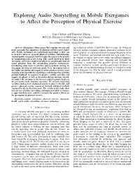 Exploring Audio Storytelling in Mobile Exergames to Affect the Perception of Physical Exercise