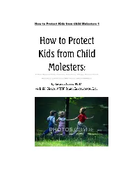How to Protect Kids from Child Molesters 1