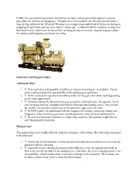 Unlike the Conventional Generators That We Use on Land, a Ship's Generator Requires a Special Procedure for Starting and Stopp