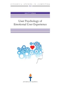 User Psychology of Emotional User Experience JYVÄSKYLÄ STUDIES in COMPUTING 213