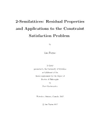 2-Semilattices: Residual Properties and Applications to the Constraint Satisfaction Problem