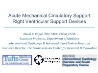 Acute Mechanical Circulatory Support Right Ventricular Support Devices
