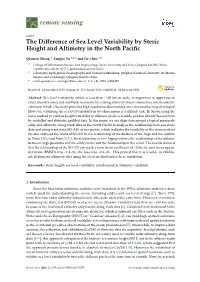 The Difference of Sea Level Variability by Steric Height and Altimetry In