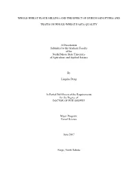 Whole-Wheat Flour Milling and the Effect of Durum Genotypes and Traits on Whole-Wheat Pasta Quality