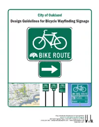 City of Oakland Design Guidelines for Bicycle Wayfinding Signage