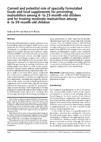Current and Potential Role of Specially Formulated