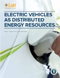 Electric Vehicles As Distributed Energy Resources