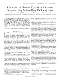 Fabrication of Photonic Crystals in Silicon-On- Insulator Using 248-Nm
