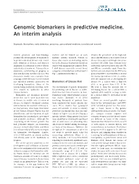 Genomic Biomarkers in Predictive Medicine. an Interim Analysis