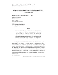 Octonion Formulation of Seven Dimensional Vector Space