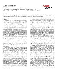 What Causes Mudlogging Mud Gas Response to Vary? William S