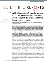 ABO Blood Group a Transferase and Its Codon 69 Substitution