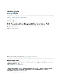 BGP Route Attestation: Design and Observation Using IPV6