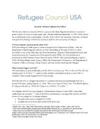 (SAO) Is a Process the State Department Utilizes to Decide to Grant Or Deny US Visas to Certain Applicants