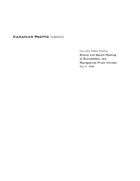 Canadian Pacific Railway Annual and Special Meeting of Shareholders and Management Proxy Circular May 9, 2008 CONTENTS
