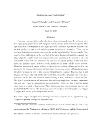 Digitization and Profitability* Yasushi Masuda† and Seungjin Whang∗∗ Keio University† and Stanford University∗∗ Apri
