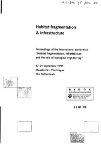 Habitat Fragmentation & Infrastructure