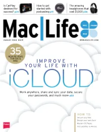 Maclife.Com 35 New Reviews for Ios & Mac I M P R O V E Your Life With