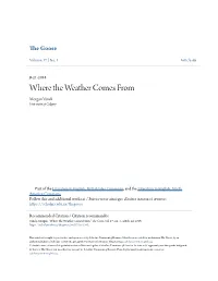 Where the Weather Comes from Morgan Vanek University of Calgary