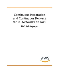 Cicd for 5G Networks on Aws.Pdf