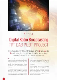 Digital Radio Broadcasting TRT DAB PILOT PROJECT