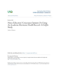 Nurse Educators' Consensus Opinion on Using an Academic Electronic Health Record: a Delphi Study Darlene S