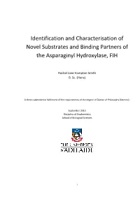 Identification and Characterisation of Novel Substrates and Binding Partners of the Asparaginyl Hydroxylase, FIH