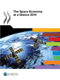 The Space Economy at a Glance 2014 Contents Reader’S Guide 1
