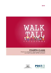 Walk Tall Fourth Class