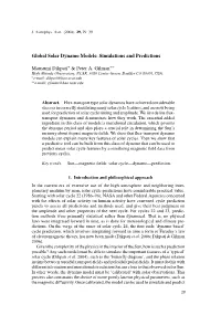 Global Solar Dynamo Models: Simulations and Predictions