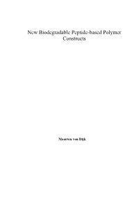 New Biodegradable Peptide-Based Polymer Constructs