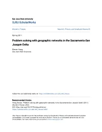 Problem Solving with Geographic Networks in the Sacramento-San Joaquin Delta