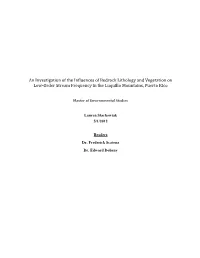 An Investigation of the Influences of Bedrock Lithology and Vegetation on Low‐Order Stream Frequency in the Luquillo Mountains, Puerto Rico