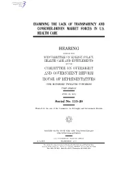 Examining the Lack of Transparency and Consumer–Driven Market Forces in U.S