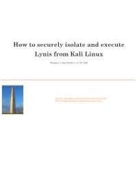 How to Securely Isolate and Execute Lynis from Kali Linux