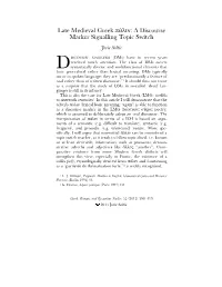 Late Medieval Greek Πάλιν: a Discourse Marker Signalling Topic Switch Jorie Soltic