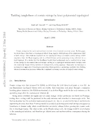 Tackling Tangledness of Cosmic Strings by Knot Polynomial Topological