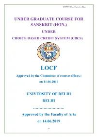 Under Graduate Course for Sanskrit (Hon.) Under Choice Based Credit System (Cbcs)
