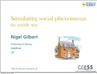 Nigel Gilbert the Middle