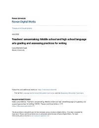 Teachers' Sensemaking: Middle School and High School Language Arts Grading and Assessing Practices for Writing