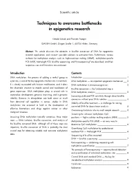 Techniques to Overcome Bottlenecks in Epigenetics Research