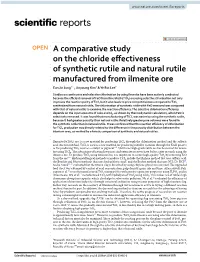 A Comparative Study on the Chloride Effectiveness of Synthetic Rutile and Natural Rutile Manufactured from Ilmenite