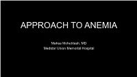 Approach to Anemia