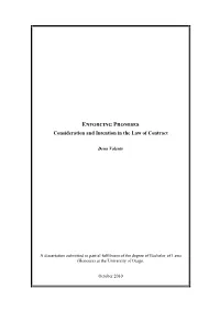 Enforcing Promises: Consideration and Intention in the Law of Contract