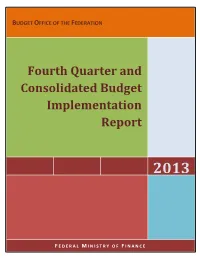 Fourth Quarter and Consolidated Budget Implementation Report