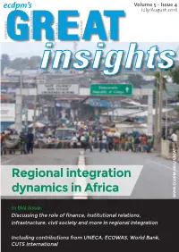 Regional Integration Dynamics in Africa