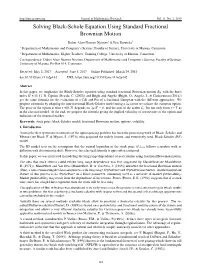 Solving Black-Schole Equation Using Standard Fractional Brownian Motion
