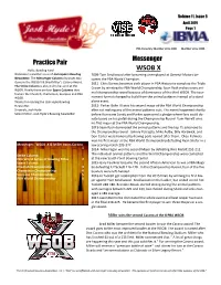 WSOB X Welcome to Another Issue of Josh Hyde’S Bowling 2009-Tom Smallwood After Becoming Unemployed at General Motors Be- Newsletter