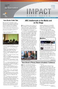 ARC Intellectuals in the Media and on the Stage